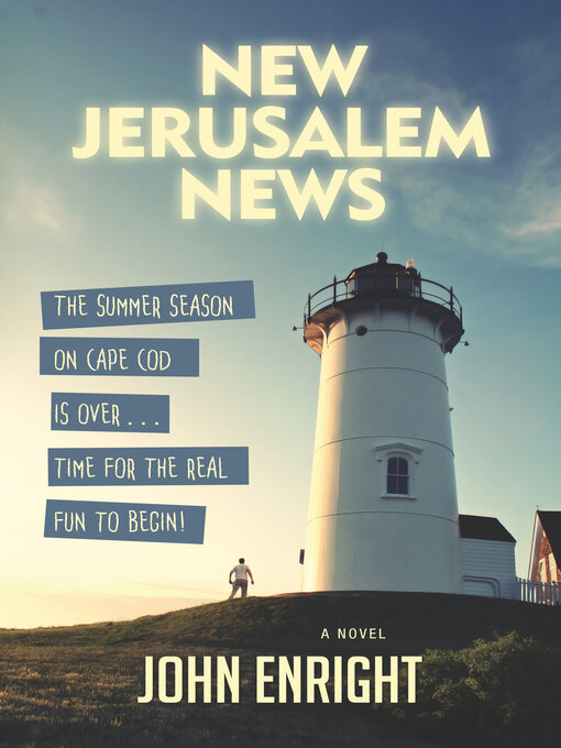Title details for New Jerusalem News by John Enright - Available